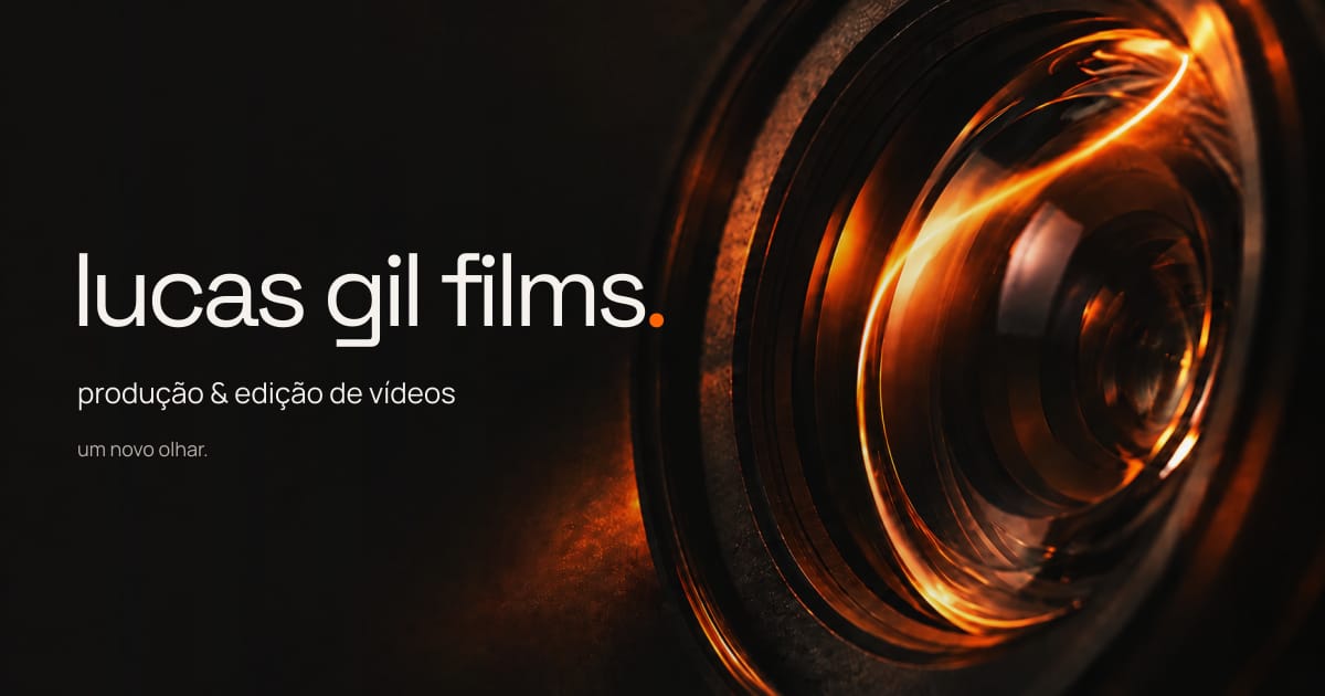 Lucas Gil Films em branco ao lado de uma lente de cinema iluminada em laranja